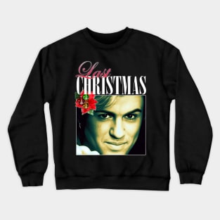 Last Christmas Bootleg Crewneck Sweatshirt